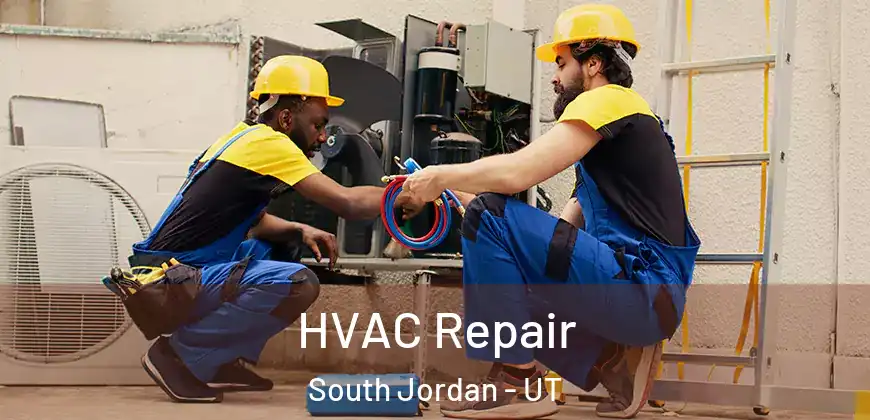  HVAC Repair South Jordan - UT
